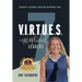 7 V.I.R.T.U.E.S. of Exceptional Leaders