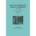 Roll of Apprentices, Burgh of Aberdeen, 1622-1796. Three Parts in One Volume: 1622-1699, 1700-1750, 1751-1796