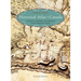 Historical Atlas of Canada: Canada's History Illustrated with Original Maps
