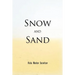 Snow and Sand
