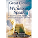 Great Cloud of Witnesses Speak: Interviews with Martha, Lazarus, Thomas, and Timothy