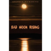 Bad Moon Rising