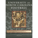 University of North Carolina Football