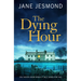 The Dying Hour