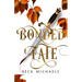 Bonded Fate (GOTM Limited Edition #2)