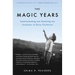 The Magic Years: Understanding and Handling the Problems of Early Childhood