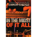 In the Midst of It All
