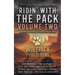 Ridin' with the Pack Volume Two: A Western Short Story Collection