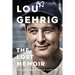 Lou Gehrig: The Lost Memoir