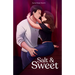Salt and Sweet