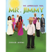 We Appreciate You, Mr. Jimmy