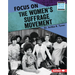 Focus on the Women's Suffrage Movement