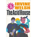 The Acid House