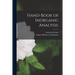 Hand-book of Inorganic Analysis;