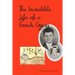 The Incredible Life of a French Gypsy