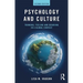 Psychology and Culture: Thinking, Feeling and Behaving in a Global Context