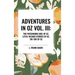 Adventures in Oz: The Patchwork Girl of Oz, Little Wizard Stories of Oz, Tik-Tok of Oz, Vol. III