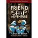 The Friendship Adventure