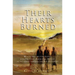 Their Hearts Burned: Walking with Jesus Along the Emmaus Road: An Excursion Through the Old Testament