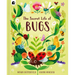 The Secret Life of Bugs