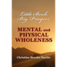 Little Book, Big Prayers: Mental and Physical Wholeness