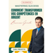 Comment Transformer Vos Compétences en Argent (Traduit)