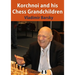 Korchnoi and His Chess Grandchildren