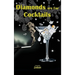 Diamonds are For Cocktails
