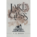 Lake of Glass