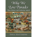 Why We Love Parades: Their History and Enduring Appeal