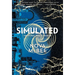 Simulated: A YA Action Adventure Series