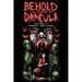 Behold the Undead of Dracula: Lurid Tales of Cinematic Gothic Horror