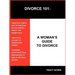 Divorce 101: A Woman's Guide to Divorce