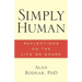 Simply Human: Reflections on the Life We Share