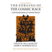 The Forging of the Cosmic Race: A Reinterpretation of Colonial Mexico