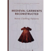 Medieval Garments Reconstructed: Norse Clothing Patterns