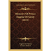 Memoirs Of Prince Eugene Of Savoy (1811)