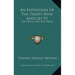 An Exposition Of The Thirty-Nine Articles V1: Historical And Doctrinal