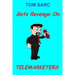 Tom Sarc Gets Revenge On Telemarketers