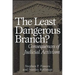 The Least Dangerous Branch?: Consequences of Judicial Activism