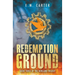 Redemption Ground: A Young Adult Dystopian Thriller (The Newland Trilogy Book 3)