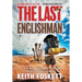 The Last Englishman: A Thru-Hiking Adventure on the Pacific Crest Trail