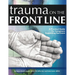 Trauma on the Front Line: A Practical Guide for Caregivers Supporting Survivors
