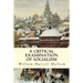 A Critical Examination of Socialism