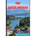 The Swiss Riviera: Exploring the Beauty of Lake Geneva