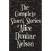 The Complete Short Stories of Alice Dunbar Nelson