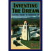 Inventing the Dream: California Through the Progressive Era