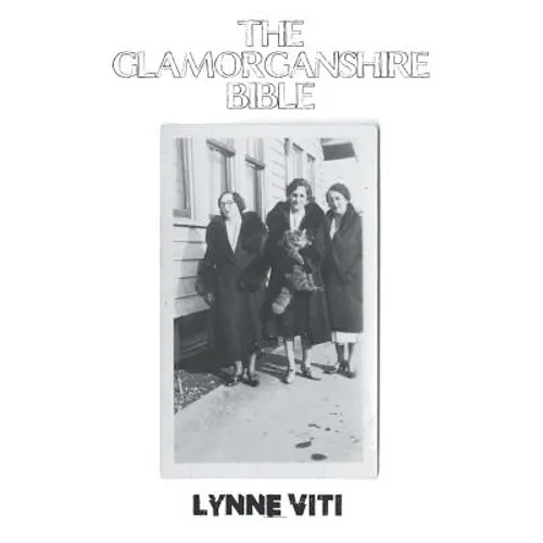 The Glamorganshire Bible