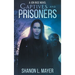 Captives and Prisoners: a Jen Rice novel