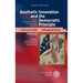 Aesthetic Innovation and the Democratic Principle: Essays on Twentieth-Century American Poetry and Fiction